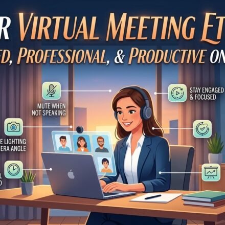 Virtual Meeting Etiquette